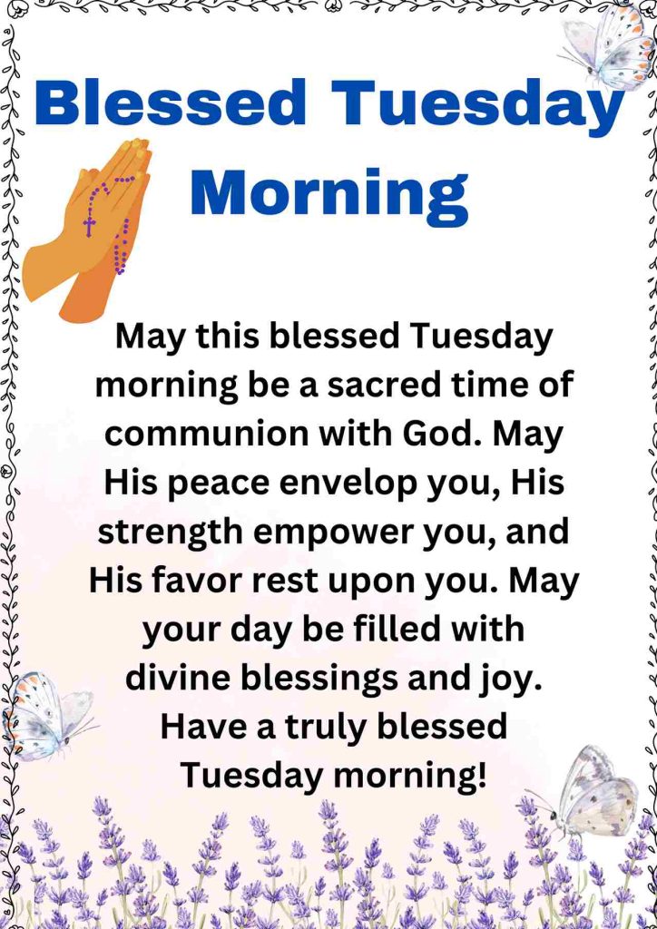 Blessed Tuesday Morning