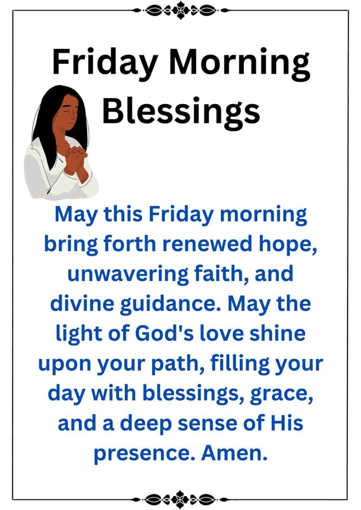 Friday Blessings