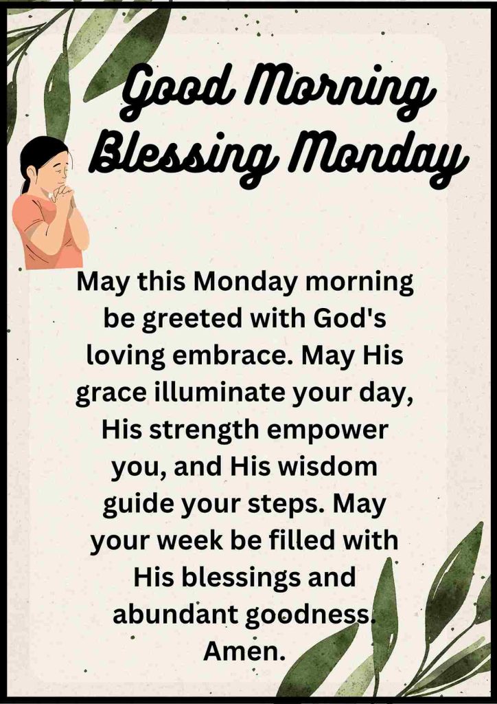 Monday Morning Blessings