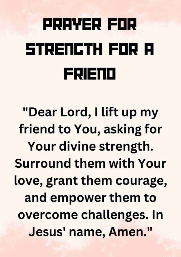 Prayer For Strength For A Friend