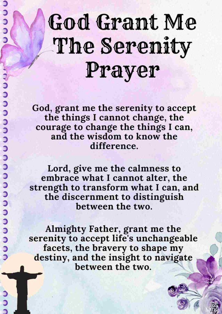 God Grant Me The Serenity Prayer