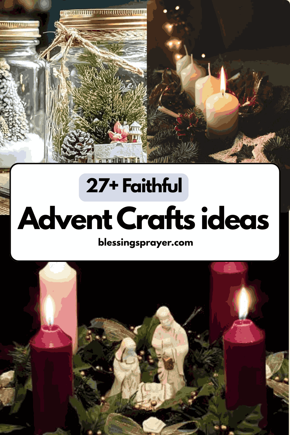 27+ Faithful Advent Crafts ideas - † ️️ Daily Blessings Prayer ️