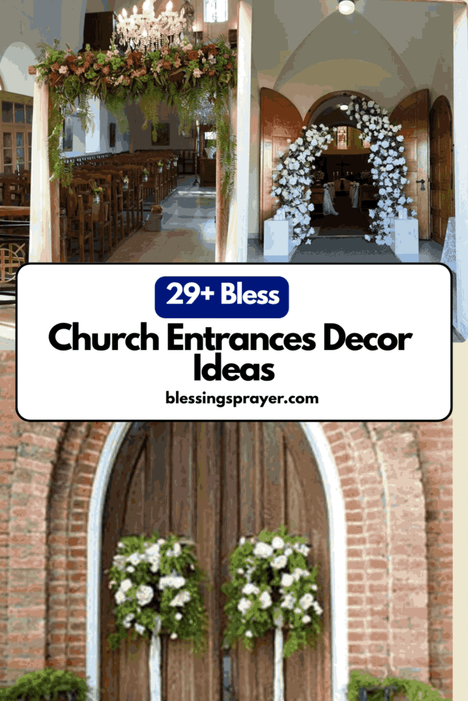 Church Entrances Decor Ideas