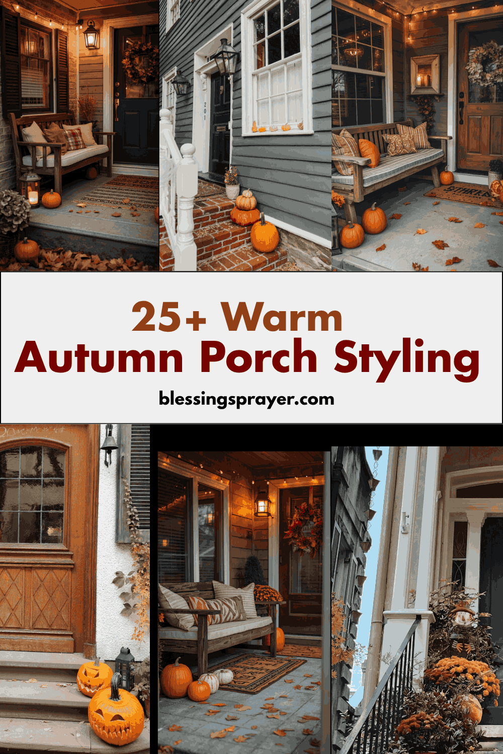 25+ Warm Autumn Porch Styling - † ️️ Daily Blessings Prayer ️