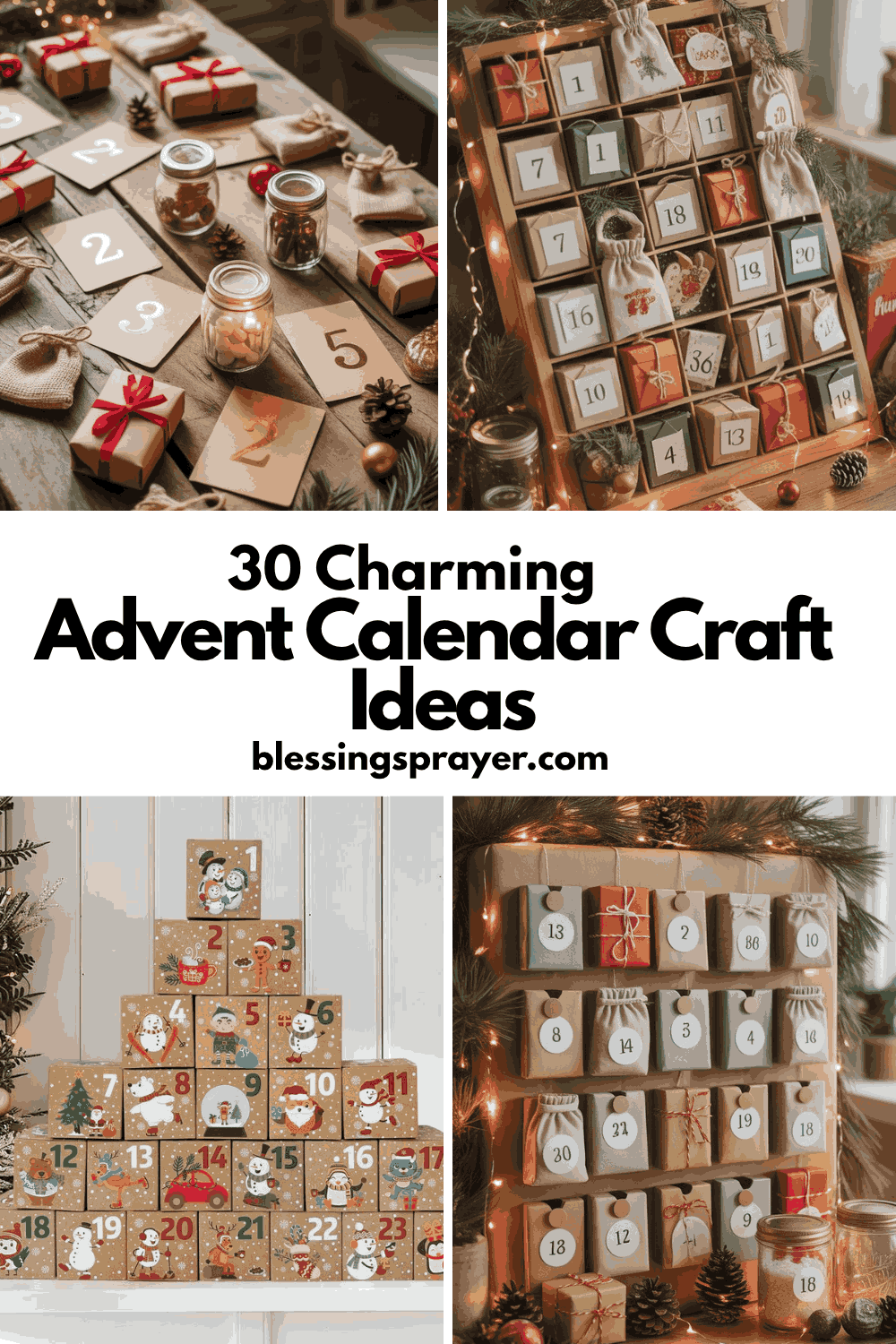 30 Charming Advent Calendar Craft Ideas † ️️ Daily Blessings Prayer ️ — free download