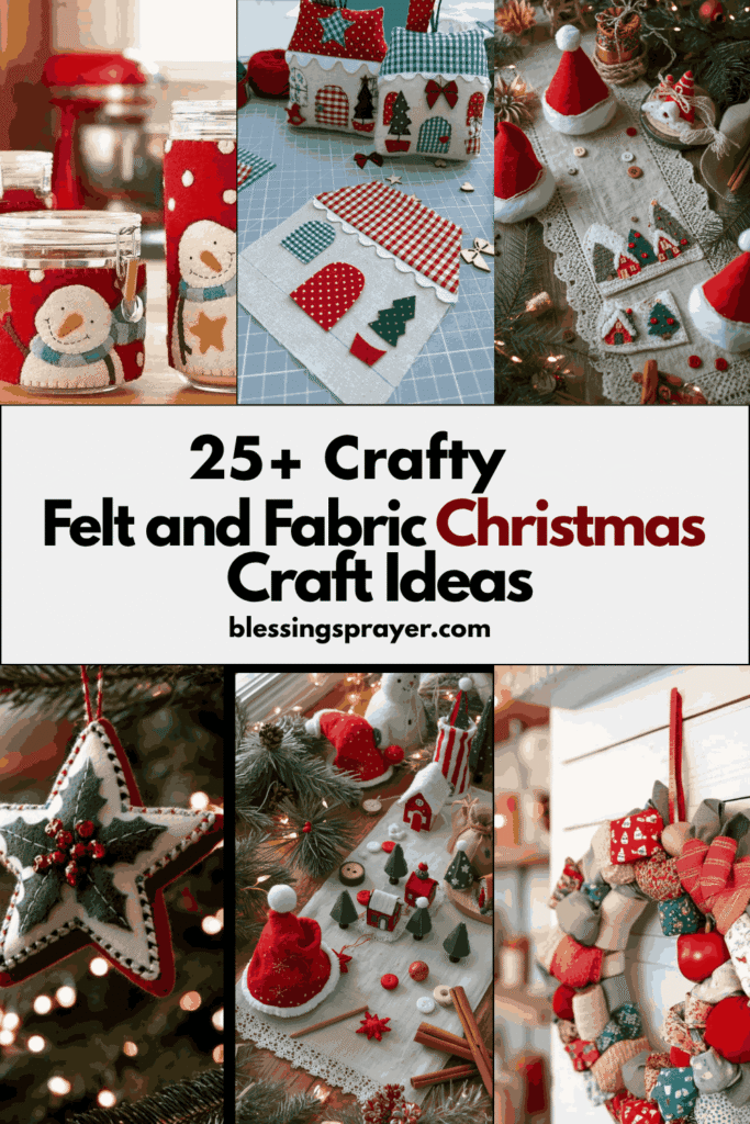 Felt and Fabric Christmas Craft Ideas