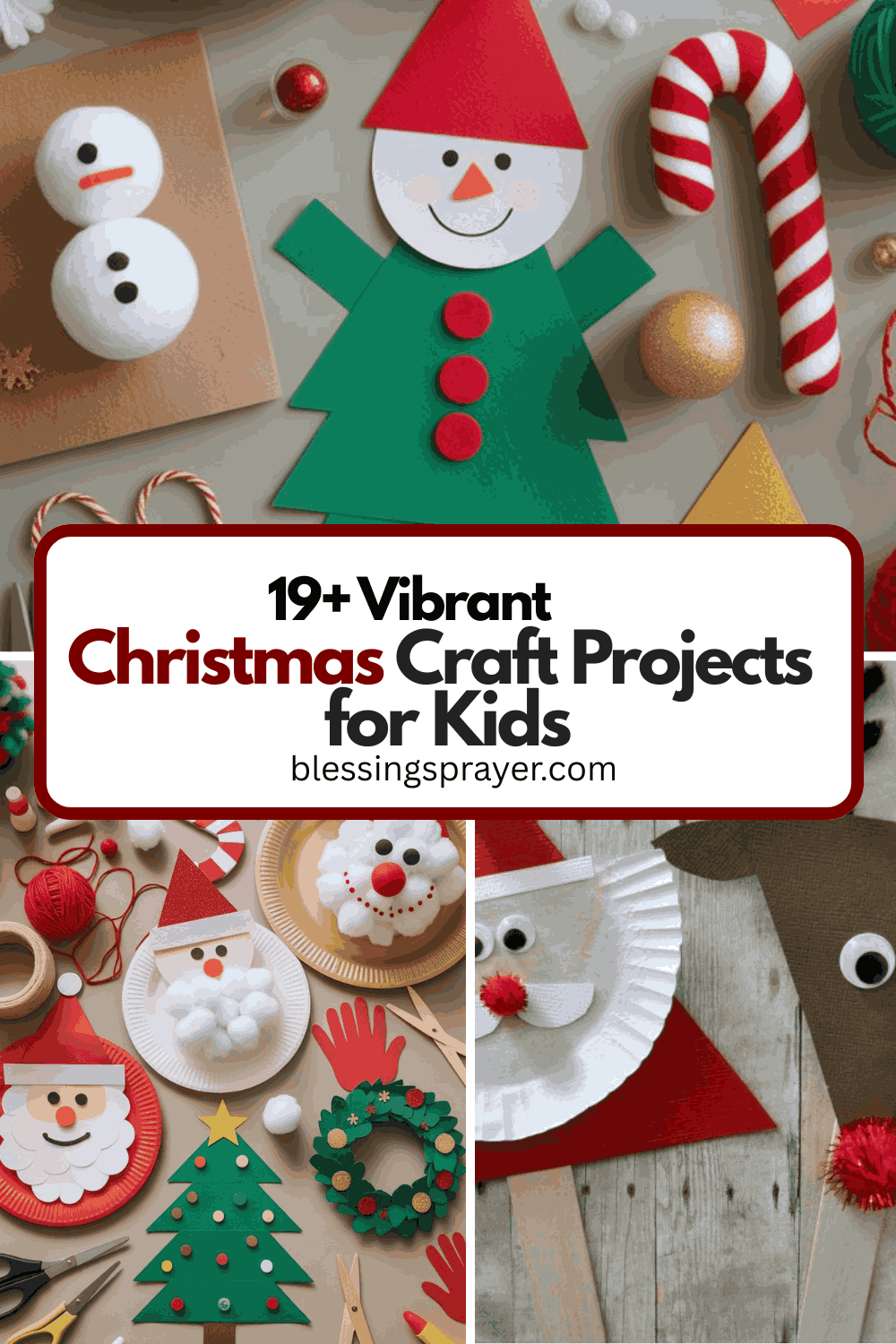 19+ Vibrant Christmas Craft Projects for Kids † ️️ Daily Blessings