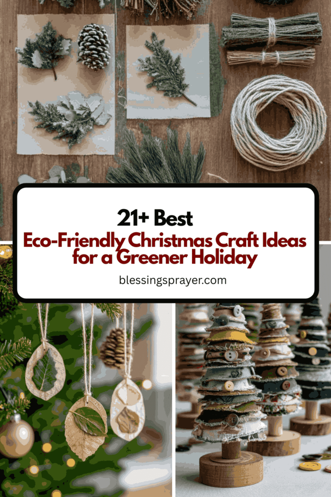  Eco-Friendly Christmas Craft Ideas for a Greener Holiday