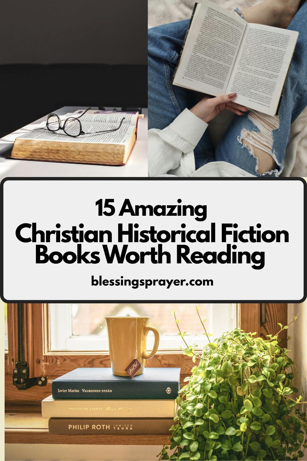 15 Amazing Christian Historical Fiction Books Worth Reading † ️️
