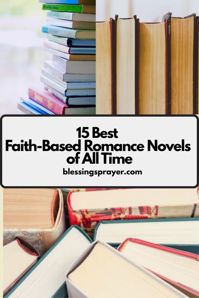  Faith-Based Romance Novels of All Time