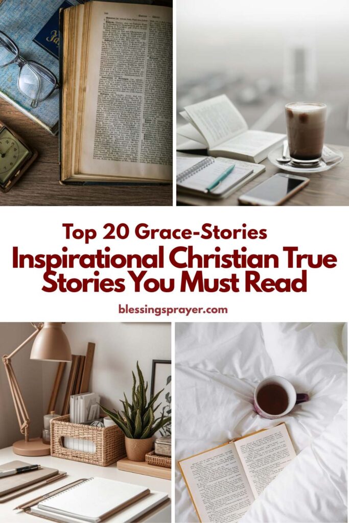 Inspirational Christian True Stories You Must Read