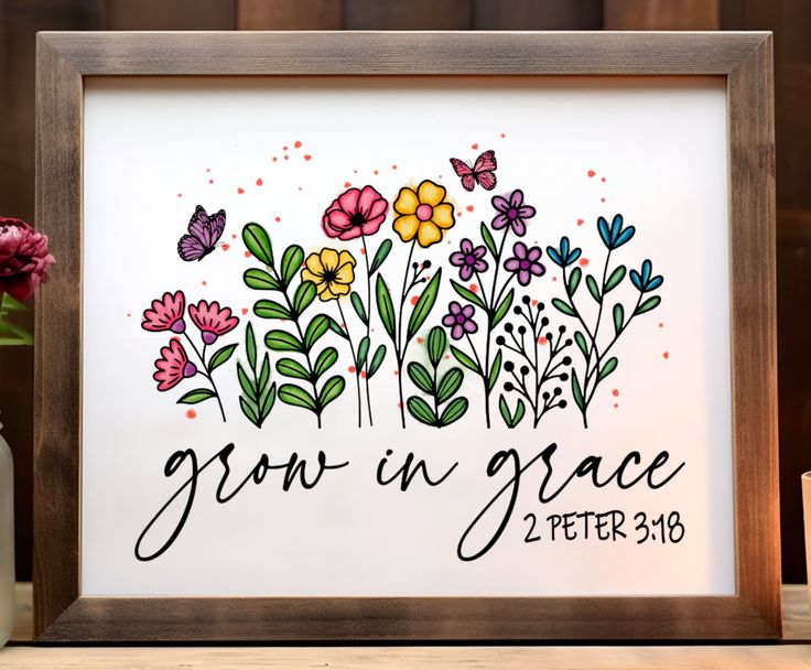 “Grow in Grace” Flower Bed Sign