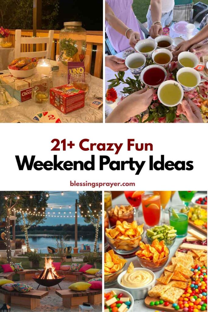 Weekend Party Ideas