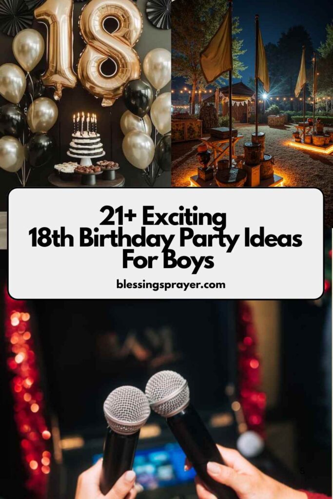 21+ Exciting 18th Birthday Party Ideas For Boys - † ️️ Daily Blessings ...