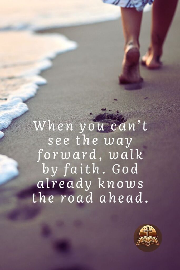 Strength for the Road Ahead Quotes