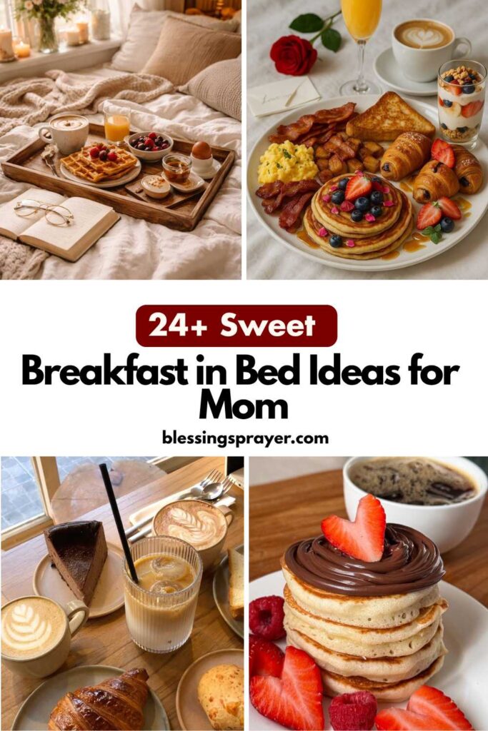 Breakfast in Bed Ideas for Mom