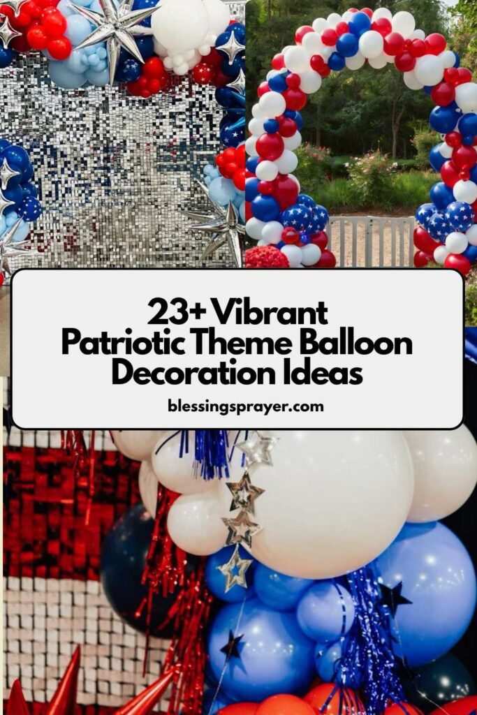 Patriotic Theme Balloon Decoration Ideas