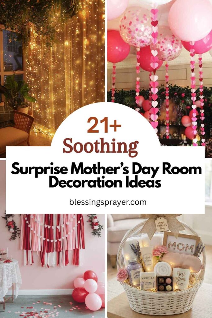 Surprise Mother’s Day Room Decoration Ideas
