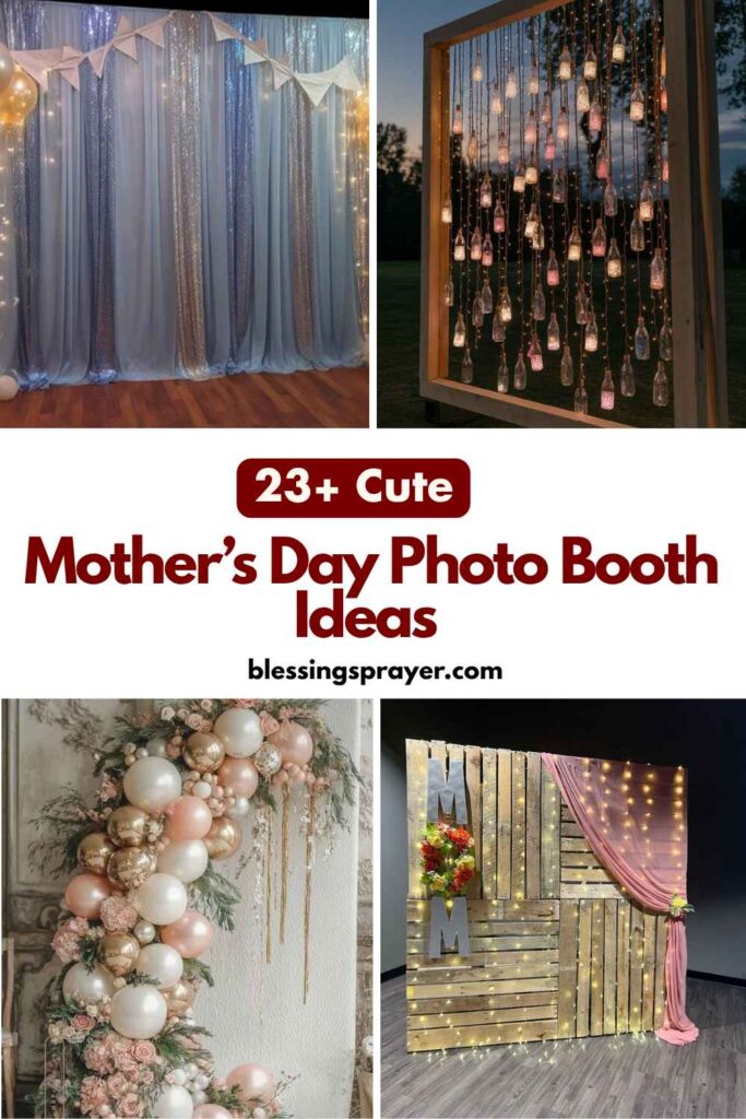 Mother’s Day Photo Booth Ideas