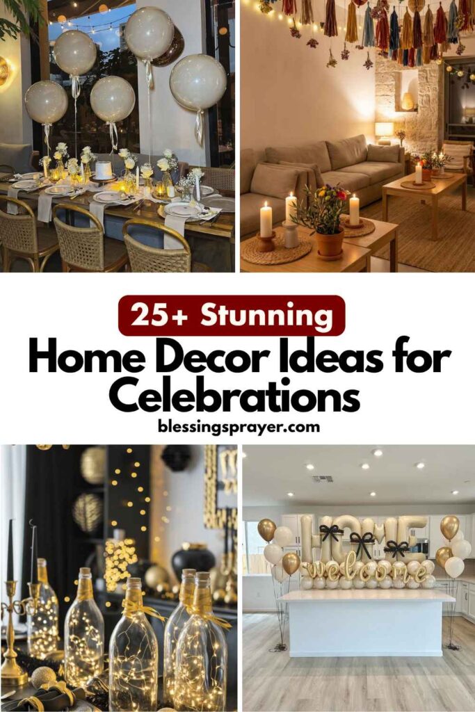 Home Decor Ideas for Celebrations