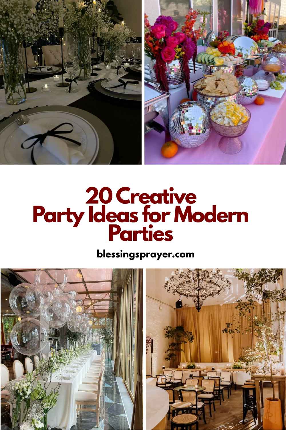 20 Creative Party Ideas for Modern Parties - † ️️ Daily Blessings Prayer ️