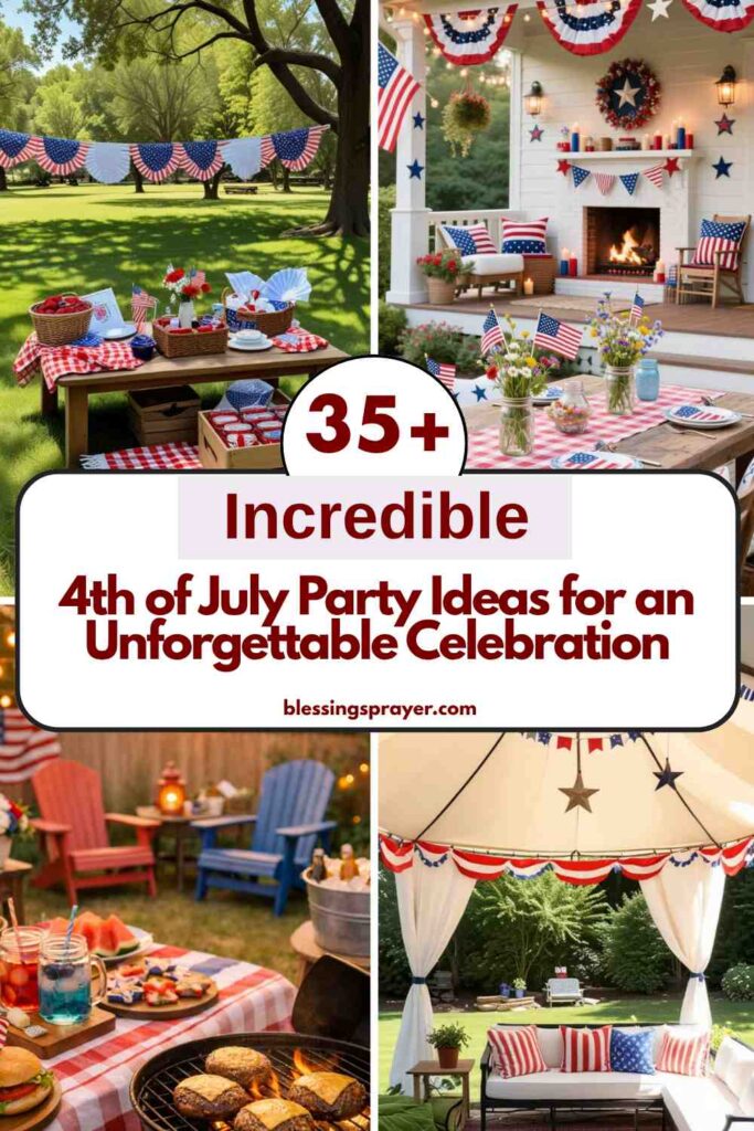 4th of July Party Ideas for an Unforgettable Celebration