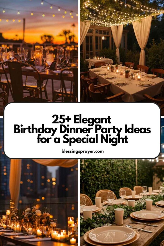 Birthday Dinner Party Ideas for a Special Night