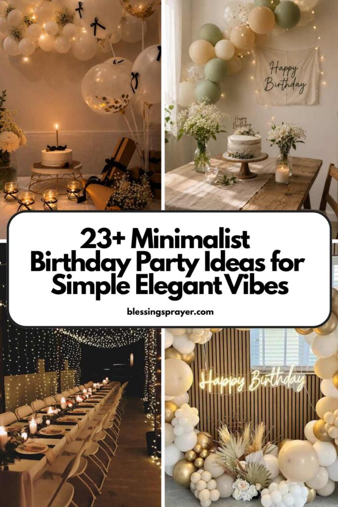 Birthday Party Ideas for Simple Elegant Vibes