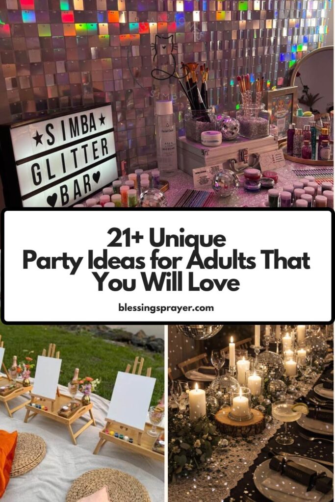 Party Ideas for Adults That You Will Love